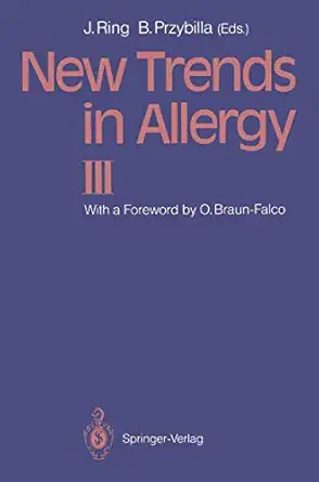 new trends in allergy iii 1st edition johannes ring ,bernhard przybilla ,o braun falco 3642467199,