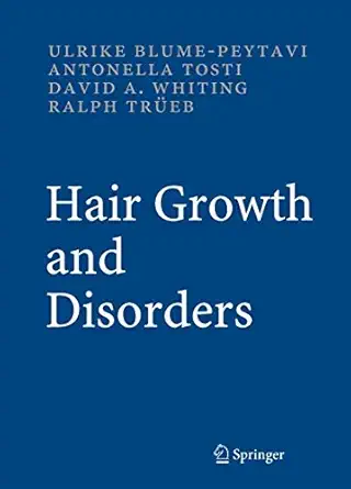 hair growth and disorders 1st edition ulrike blume peytavi ,david a whiting ,ralph m tra 1/4eb 3540469087,