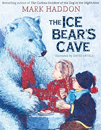 the ice bears cave 1st edition mark haddon ,david axtell 000664628x, 978-0006646280