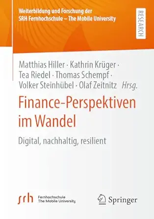 finance perspektiven im wandel digital nachhaltig resilient 1st edition matthias hiller ,kathrin kra 1/4ger