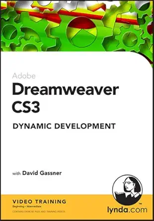 dreamweaver cs3 dynamic development 1st edition david gassner 1596713658, 978-1596713659