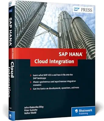 sap hana cloud integration 1st edition john mutumba bilay ,peter gutsche ,volker stiehl 1493213172,
