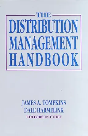the distribution management handbook 1st edition james a tompkins ,dale a harmelink 0070650462, 978-0070650466