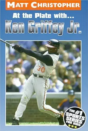 at the plate with ken griffey jr 1st edition matt christopher 0316142336, 978-0316142335