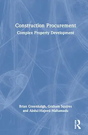 construction procurement 1st edition brian greenhalgh ,graham squires ,abdul majeed mahamadu 0367725681,