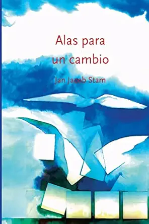 alas para un cambio desarrollo sistamico de las organizaciones 1st edition jan jacob stam ,juan londono