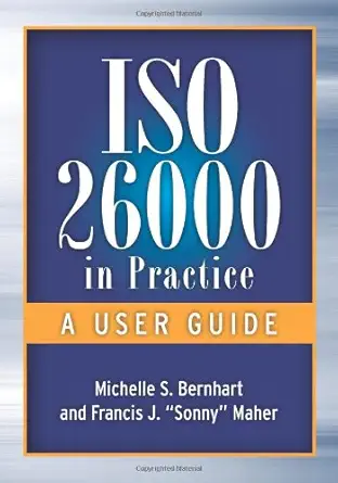 iso 26000 in practice a user guide 1st edition michelle s bernhart and francis j sonny maher 0873898125,