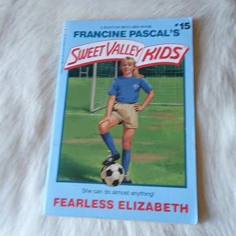 fearless elizabeth 1st edition francine pascal 0553158449, 978-0553158441