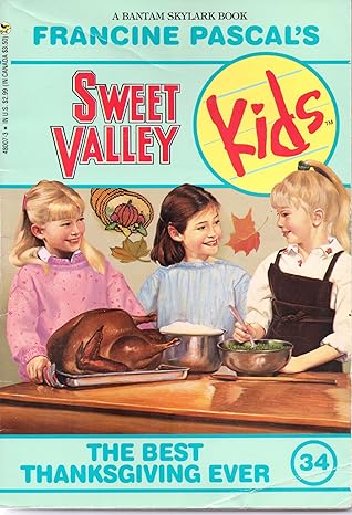 the best thanksgiving ever 1st edition francine pascal 0553480073, 978-0553480078