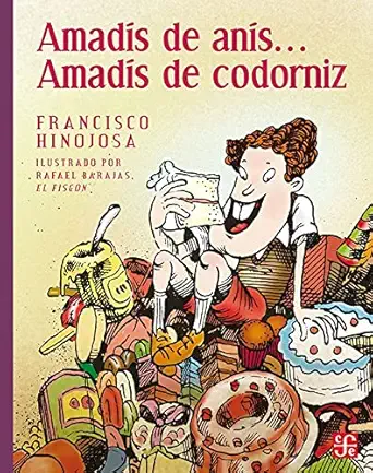 amada s de ana s amada s de codorniz 1st edition hinojosa francisco ,rafael barajas 9681647947, 978-9681647940