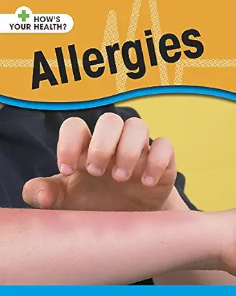 hows your health allergies 1st edition angela royston 0749666749, 978-0749666743