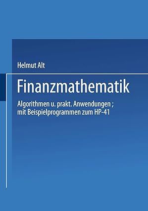 finanzmathematik algorithmen und praktische anwendungen 1st edition alt helmut 3528044489, 978-3528044480