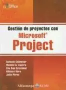 gestion de proyectos con microsoft project 1st edition antonio colmenar santos ,manuel alonso castro gil
