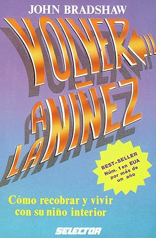 volver a la nia ez 1st edition bradshaw john 9684035632, 978-9684035638