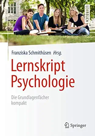 lernskript psychologie die grundlagenfa cher kompakt 1st edition franziska schmitha 1/4sen ,fernand anton