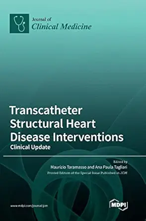 transcatheter structural heart disease interventions clinical update 1st edition maurizio taramasso ,ana