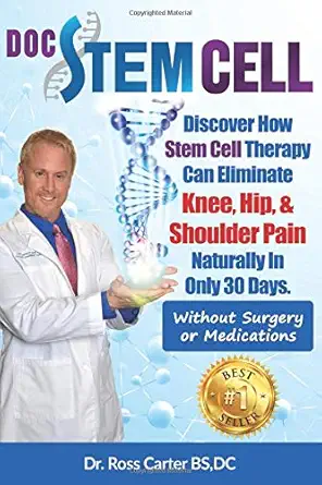 dr stem cell discover how stem cell therapy can eliminate knee hip and shoulder pain naturally in only 30
