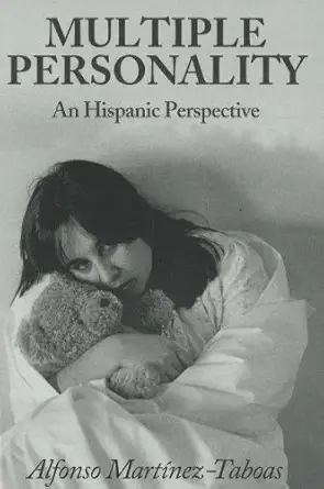 multiple personality an hispanic perspective 1st edition alfonso martinez taboas 0963450107, 978-0963450104