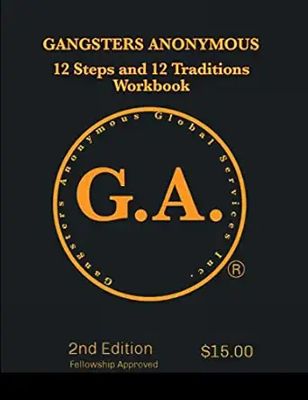 gangsters anonymous 12 steps and 12 traditions 1st edition kenneth mitchell 1387649019, 978-1387649013
