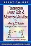 ready to use fundamental motor skills and movement activities for young children 1st edition joanne m landy
