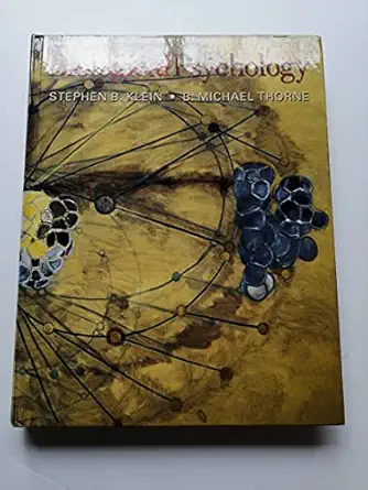 biological psychology 1st edition stephen b klein ,b michael thorne 0716799227, 978-0716799221