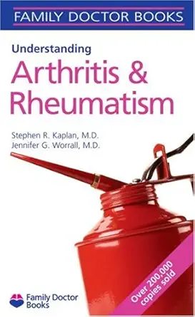 understanding arthritis and rheumatism 1st edition m d kaplan, stephen r ,m d worrall, jennifer g 1428500065,