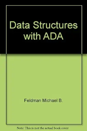data structures with ada 1st edition michael b feldman 0201526735, 978-0201526738