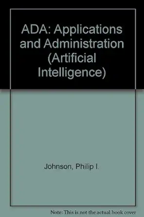 ada applications and administration 1st edition philip i johnson 0070326274, 978-0070326279
