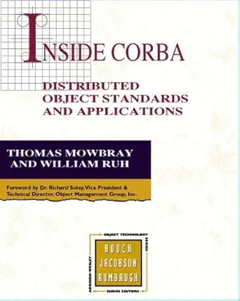 inside corba distributed object standards and applications 1st edition thomas mowbray ,richard m soley