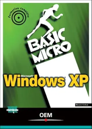 windows xp basic micro 1st edition henri lilen 274640401x, 978-2746404014