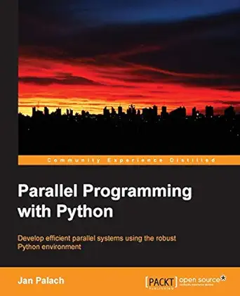 parallel programming with python 1st edition jan palach 1783288396, 978-1783288397