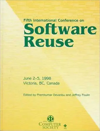 software reuse 5th international conference 1st edition b c international conference on software reuse