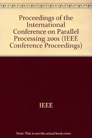 international conference on parallel processing 3 7 september 2001 valencia spain proceedings 1st edition