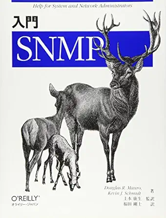 nyua a mon snmp 1st edition douglas r mauro, kevin j schmidt, yasuo tsuchimoto, takeshi fukuda 4873110904,