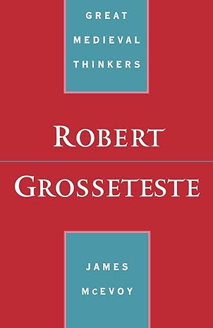 robert grosseteste 1st edition james mcevoy 0195114507, 978-0195114508