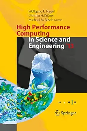 high performance computing in science and engineering a 13 transactions of the high performance computing