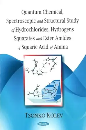 quantum chemical spectroscopic and structural study of hydrochlorides hydrogens squarates and ester amides of