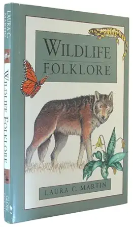 wildlife folklore 1st edition laura c martin ,mauro magellan 1564404994, 978-1564404992