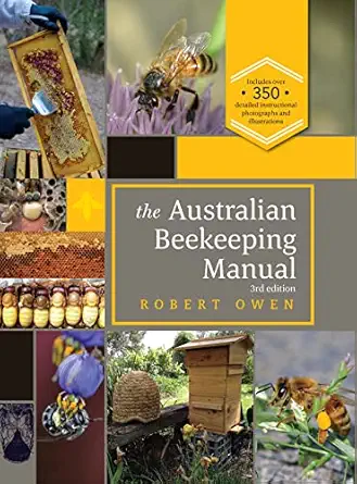 the australian beekeeping manual 1st edition dr robert owen 1922539791, 978-1922539793