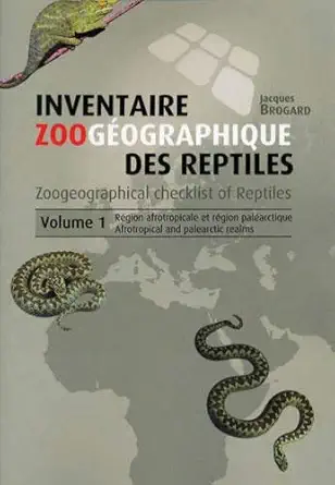 zoogeographical checklist of reptiles volume 1 afrotropical and palearctic realms afrotropical and palearctic