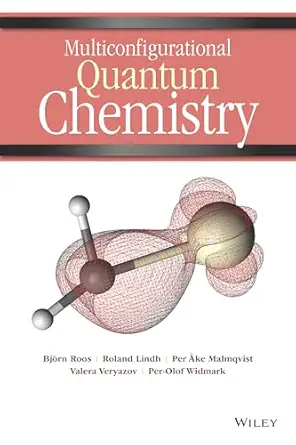 multiconfigurational quantum chemistry 1st edition bja rn o roos ,roland lindh ,per ke malmqvist ,valera