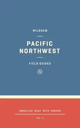 wildsam field guides pacific northwest 1st edition taylor bruce ,victor melendez 1467199435, 978-1467199438