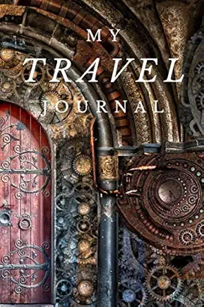 my travel journal diary notebook 1st edition world travel press 1657457419, 978-1657457416