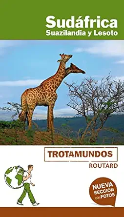 suda frica suazilandia y lesoto 1st edition philippe gloaguen ,trotamundos 8415501986, 978-8415501985
