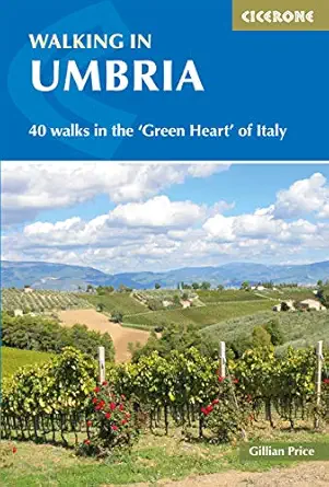 walking in umbria 40 walks in the green heart of italy 1st edition gillian price 1852849665, 978-1852849665