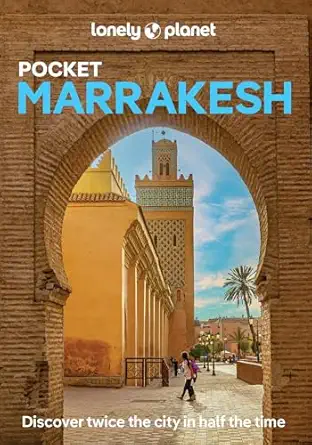 lonely planet pocket marrakesh 1st edition helen ranger 1837584044, 978-1837584048
