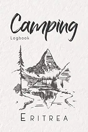 camping logbook eritrea 6x9 travel journal or diary for every camper your memory book for ideas notes