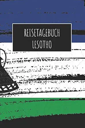 reisetagebuch lesotho 6x9 reise journal i notizbuch mit checklisten zum ausfa 1/4llen i perfektes geschenk fa