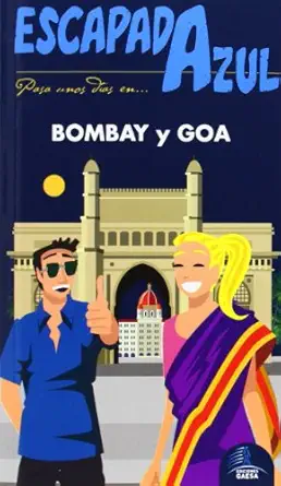 bombay y goa escapada azul 1st edition luis mazarrasa 8415847637, 978-8415847632