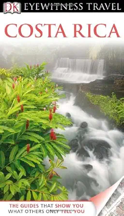 dk eyewitness travel guide costa rica 1st edition christopher baker 0756685656, 978-0756685652